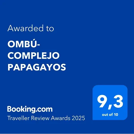 Ombu- Complejo Papagayos